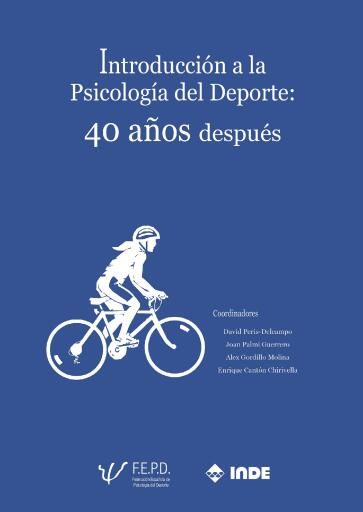 Introducción a la psicología del deporte: 40 años después
