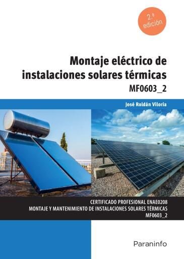 Montaje eléctrico de instalaciones solares térmicas  2ª ed.