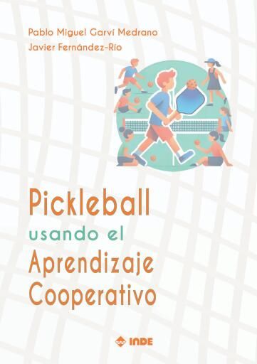 Pickleball usando el Aprendizaje Cooperativo