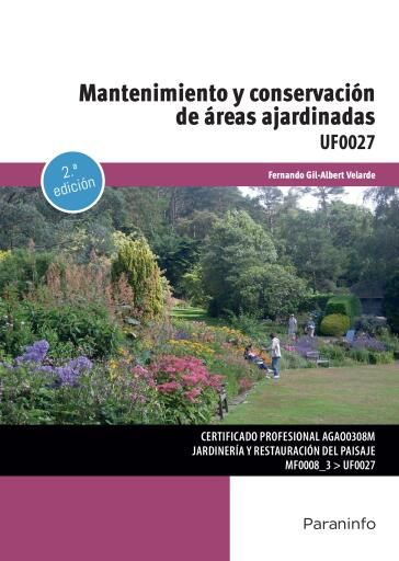Mantenimiento y conservación de áreas ajardinadas  2ª ed.