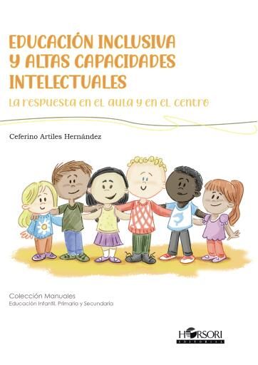 Portada del libro «Educación inlclusiva y altas capacidades intelectuales», de Ceferino Artiles Hernández