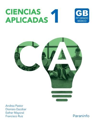 Portada del libro «Ciencias aplicadas I», de Andrea Pastor, Dionisio Escobar