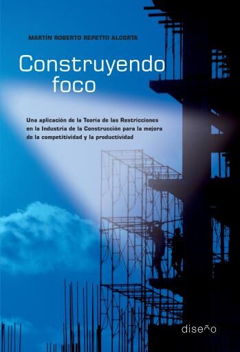 Portada del libro «Construyendo foco», de Martín Repetto