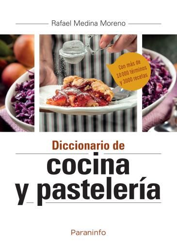 Portada del libro «Diccionario de cocina y pastelería», de Rafael Medina