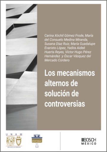 Los mecanismos alternos de solución de controversias
