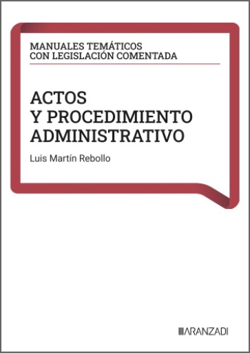Actos y procedimiento administrativo