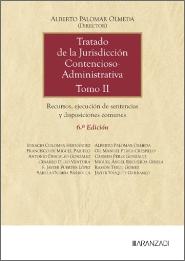 Tratado de la Jurisdicción Contencioso-Administrativa 6.ª ed.
