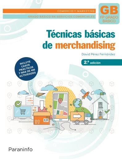 Portada del libro «Técnicas básicas de merchandising 2ª ed.», de David Pérez Fernández