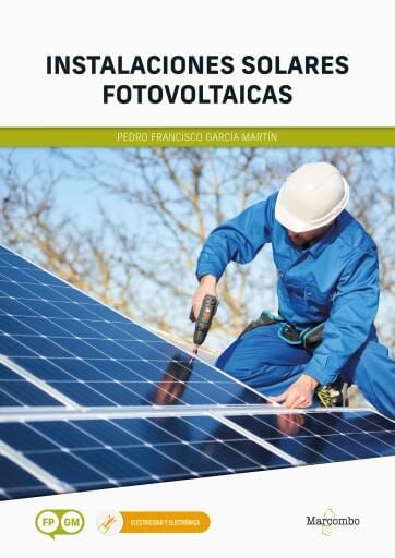 Portada del libro «Instalaciones solares fotovoltaicas», de Pedro Francisco García Martín