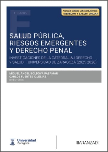 Salud pública, riesgos emergentes y Derecho penal