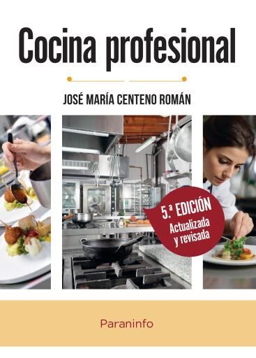 Portada del libro «Cocina profesional 5ª ed.», de José María Centeno Román