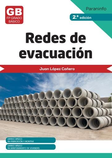 Portada del libro «Redes de evacuacion 2ª ed.», de Juan López Cañero