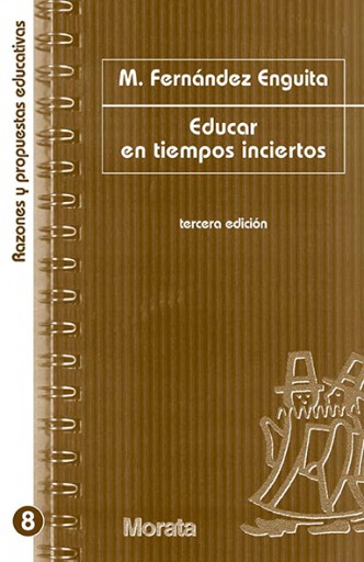 Educar en tiempos inciertos
