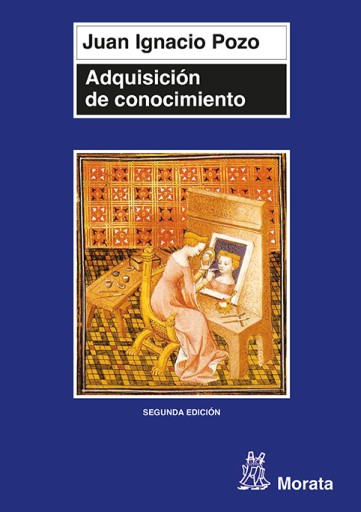 Portada del libro «Adquisición de conocimiento», de Juan Ignacio Pozo Municio