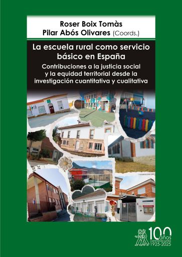 La escuela rural como servicio básico en España. Contribuciones a la justicia social y la equidad territorial desde la investigación cuantit