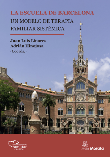 La escuela de Barcelona. Un modelo de Terapia Familiar Sistémica