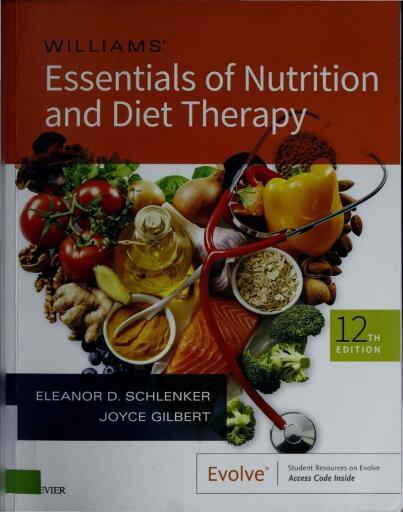 Williams' essentials of nutrition and diet therapy