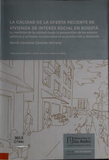 La calidad de la oferta reciente de vivienda de interés...