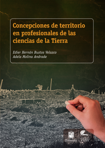 Concepciones de territorio en profesionales de las ciencias de la Tierra