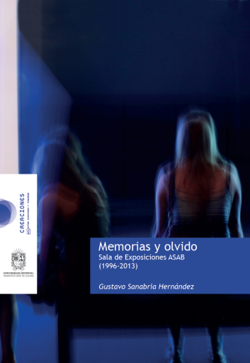 Memorias y olvido. Sala de exposiciones ASAB (1996-2013)