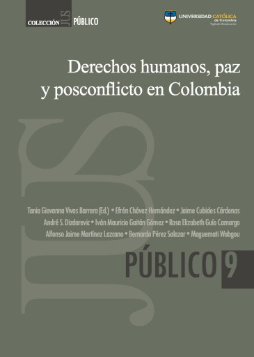 Derechos humanos, paz y posconflicto en Colombia.