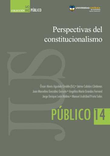 Perspectivas del constitucionalismo.