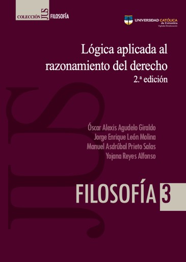 Lógica aplicada al razonamiento del derecho (2a edición).