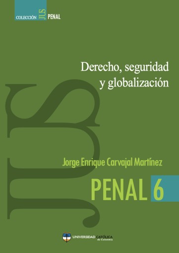 Derecho, seguridad y globalización.