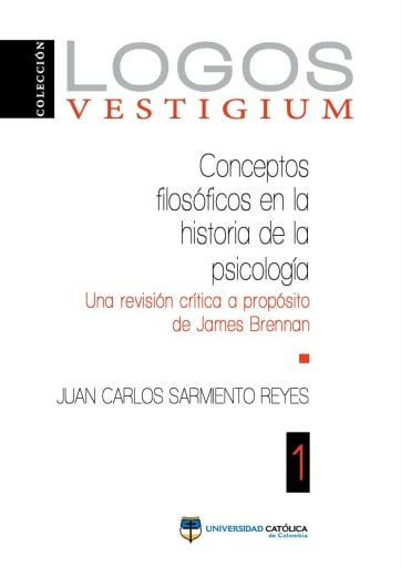 Conceptos filosóficos en la historia de la psicología. una revisión crítica a propósito de James Brennan
