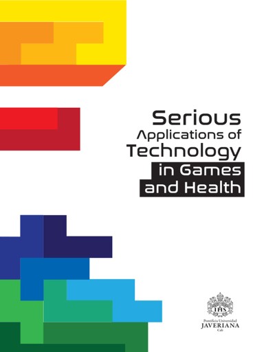 Portada del libro «Serious Applications of Technology in Games and Health.»