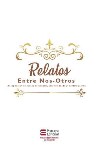 Relatos entre nos-otros.