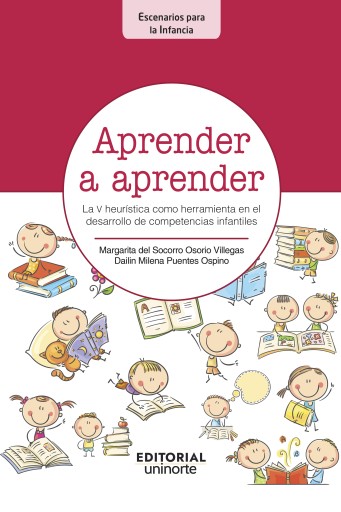 Aprender a aprender. La V heurística como herramienta de desarrollo de las competencias infantiles