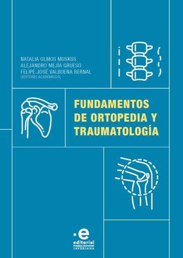 Fundamentos de ortopedia y traumatología.