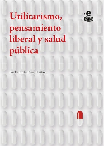 Utilitarismo| pensamiento liberal y salud pública.