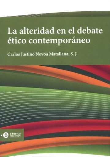 La alteridad en el debate ético contemporáneo.