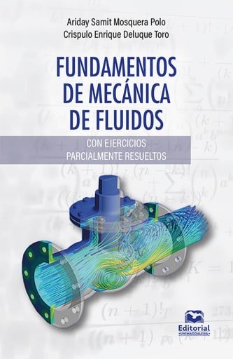Fundamentos de mecánica de fluidos.. Con ejercicios parcialmente resueltos