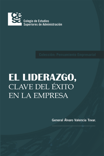 El Liderazgo. clave del éxito en la empresa (solo electrónico)