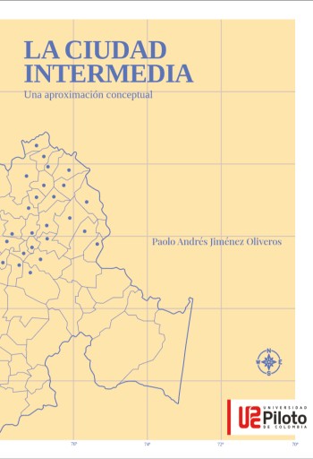 La ciudad intermedia. una aproximación conceptual