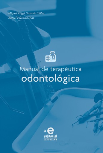 Manual de terapéutica odontológica.