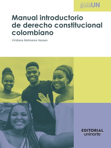 Manual introductorio de derecho constitucional colombiano. Una cultura diferente de resolución de conflictos