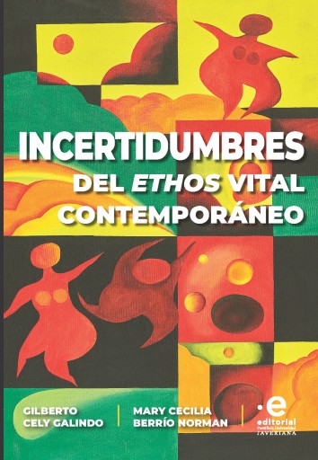 Incertidumbres del éthos vital contemporáneo. Del antropocentrismo al biocentrismo