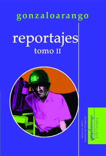 Reportajes: tomo II.