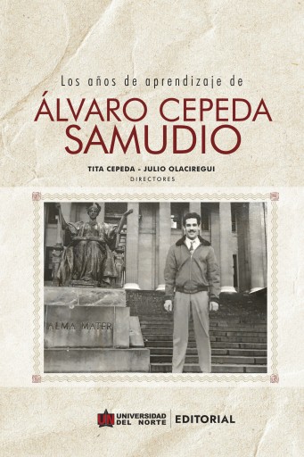 Los años de aprendizaje de Álvaro Cepeda Samudio.