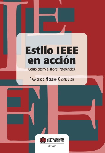 Portada del libro «Estilo IEEE en acción.», de Moreno CastrillónFrancisco