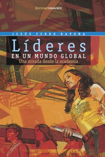 Líderes en un mundo global.