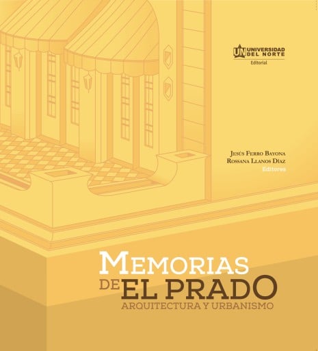 Memorias de el prado. Arquitectura y Urbanismo. 1920-1960
