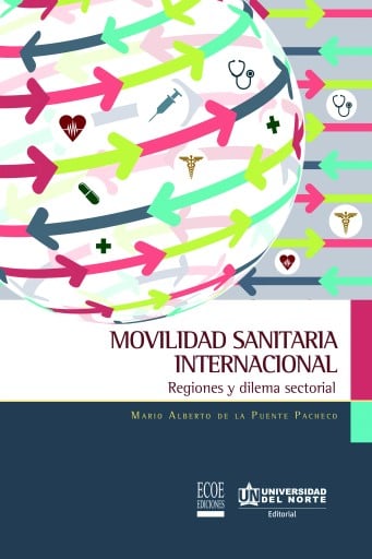 Movilidad sanitaria internacional. Regiones y dilema sectorial.