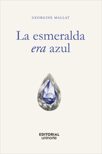La esmeralda era azul.