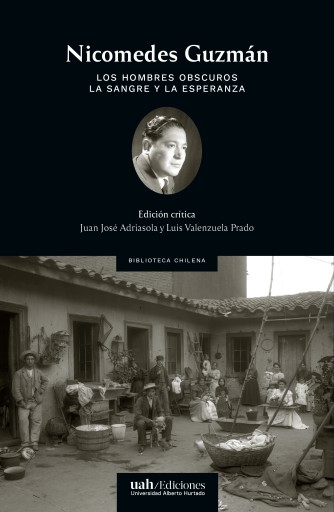 Los hombres oscuros. La sangre y la esperanza. Edición crítica