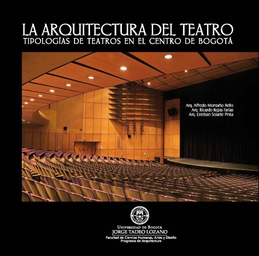 La arquitectura del teatro.